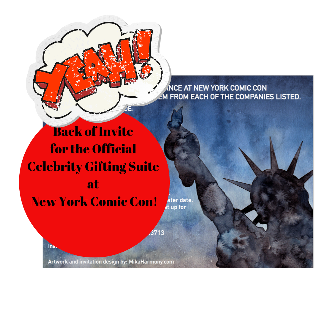 Mika Harmony Art at New York Comic Con Invitation to Backstage Creations Celebrity Gifting Suite